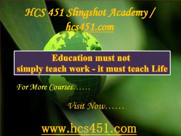 HCS 451 Slingshot Academy / hcs451.com