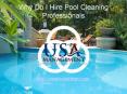 Why Do I Hire Pool Cleaning Professionals PowerPoint PPT Presentation