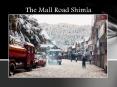 The Mall Road Shimla PowerPoint PPT Presentation