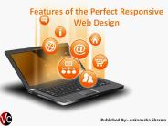 Features of the Perfect Responsive Web Design