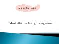 Most effective lash growing serum PowerPoint PPT Presentation