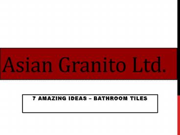 7 Amazing ideas – bathroom tiles