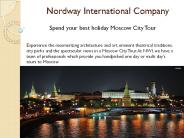 Moscow Tours with Nordway International Company