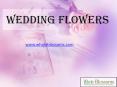 Wedding Flowers - www.wholeblossoms.com PowerPoint PPT Presentation