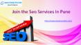 Join the Seo Services In Pune PowerPoint PPT Presentation