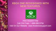 Xbox one redesigned with new features.