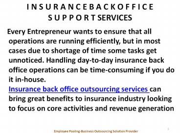 Insurance Back Office Outsourcing Services-Employee Pooling