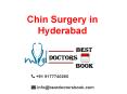 Chin Augmentation in Hyderabad | Double Chin Surgery in Hyderabad PowerPoint PPT Presentation