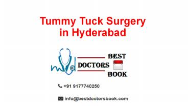 Tummy Tuck Surgery in Hyderabad | Abdominoplasty Cost in Hyderabad
