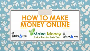 How to earn money online in 2017? Quick & Complete Guide to Online Earning