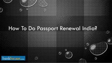 Passport Renewal India (1)