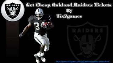 Oakland Raiders Tickets on Discount Price