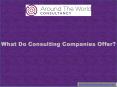 What do consulting companies offer? PowerPoint PPT Presentation