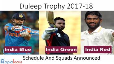 Duleep Trophy 2017-18: Schedule And Squads Announced