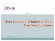 Heat Loss and Windows: What You Need to Know