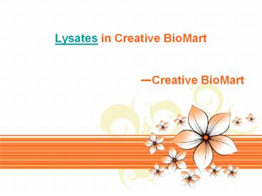 Lysates in Creative BioMart