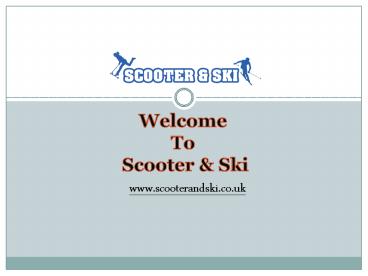Scooter and Ski shop in Bristol