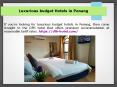 Penang holiday package PowerPoint PPT Presentation