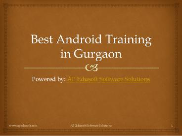 Best Android Training institute In Gurgaon