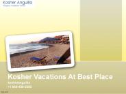 Kosher Vacations With Kosher Anguilla