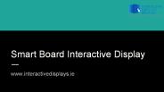 Smart board interactive whiteboard - interactivedisplays
