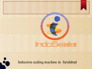 Induction sealing machine in  faridabad (2)