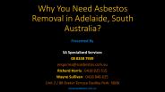 Why You Need Asbestos Removal in Adelaide South Australia?