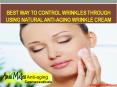 Best way to Control wrinkles through using Natural anti-aging wrinkle cream PowerPoint PPT Presentation