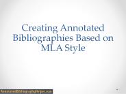 Creating Annotated Bibliographies Based on MLA Style