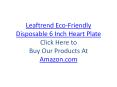Leaftrend: Eco-Friendly Disposable 6 Inch Heart Palm Leaf Plates PowerPoint PPT Presentation