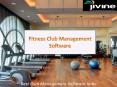 Fitness Club Management Software | Know How to Generate More Business Leads PowerPoint PPT Presentation