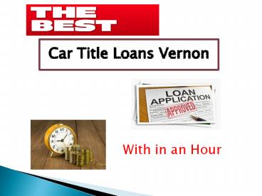 Car title loans Vernon