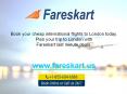 Cheap Flights to London | Book Cheap London Flights on fareskart.us