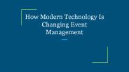 How Modern Technology Is Changing Event Management