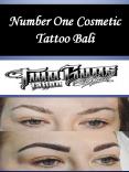 Number One Cosmetic Tattoo Bali PowerPoint PPT Presentation