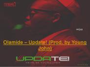 Olamide – Update! (Prod. by Young John) Mp3 Download