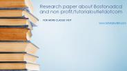 Research paper about Bostonadcd and non profit/tutorialoutletdotcom