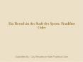 Ein Besuch in der Stadt des Sports: Frankfurt Oder PowerPoint PPT Presentation