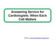 Answering Service for Cardiologists: When Each Call Matters
