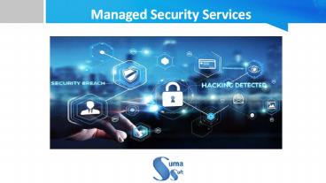 Managed Security Services