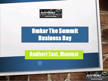 Omkar The Summit Business Bay Mumbai
