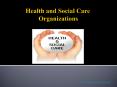 Health and Care PowerPoint PPT Presentation