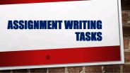 Assignment Writing Tasks