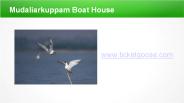 Mudaliarkuppam Boat House