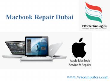 Macbook Repair in Dubai | Macbook Repair Service Dubai