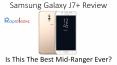 Samsung Galaxy J7+ Review: Is This The Best Mid-Ranger Ever? PowerPoint PPT Presentation