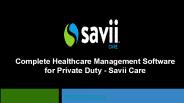 Complete Healthcare Management Software for Private Duty - Savii Care