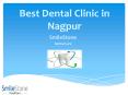 Best Dental Clinic in Nagpur (1) PowerPoint PPT Presentation