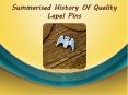 Summarised History Of Quality Lapel Pins PowerPoint PPT Presentation