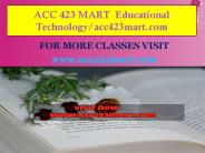 ACC 423 MART  Educational Technology/acc423mart.com